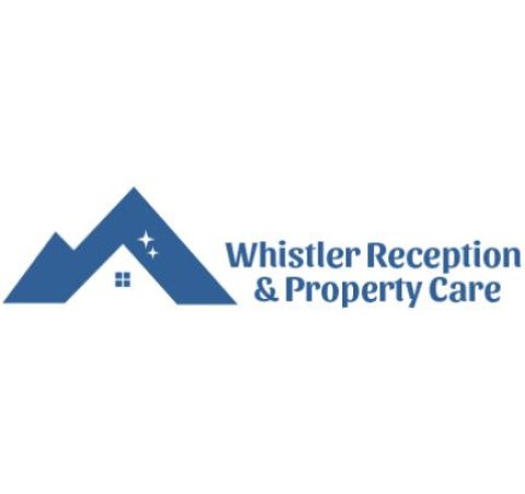Whistler Reception and Property Care